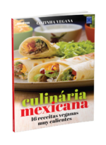 Cozinha Vegana – Culinária Mexicana